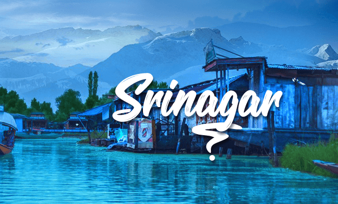 Srinagar - 3 Nights stay
