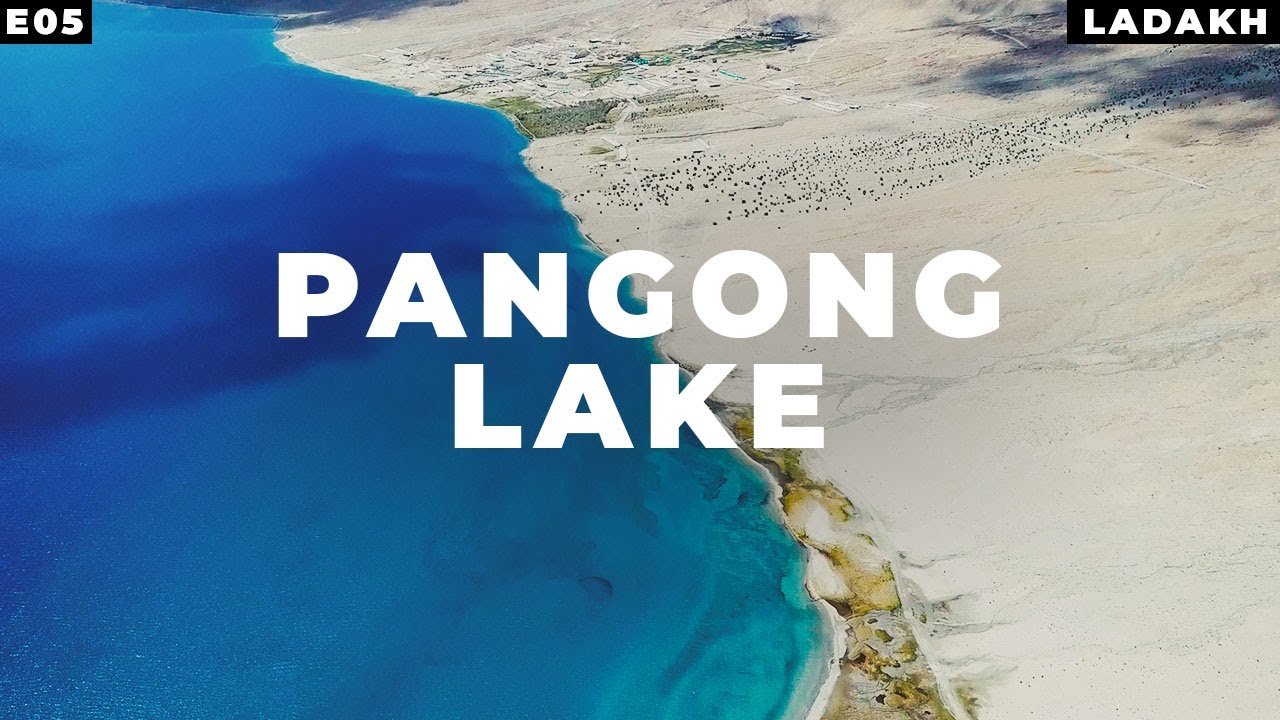 Pangong Lake - 01 Night stay